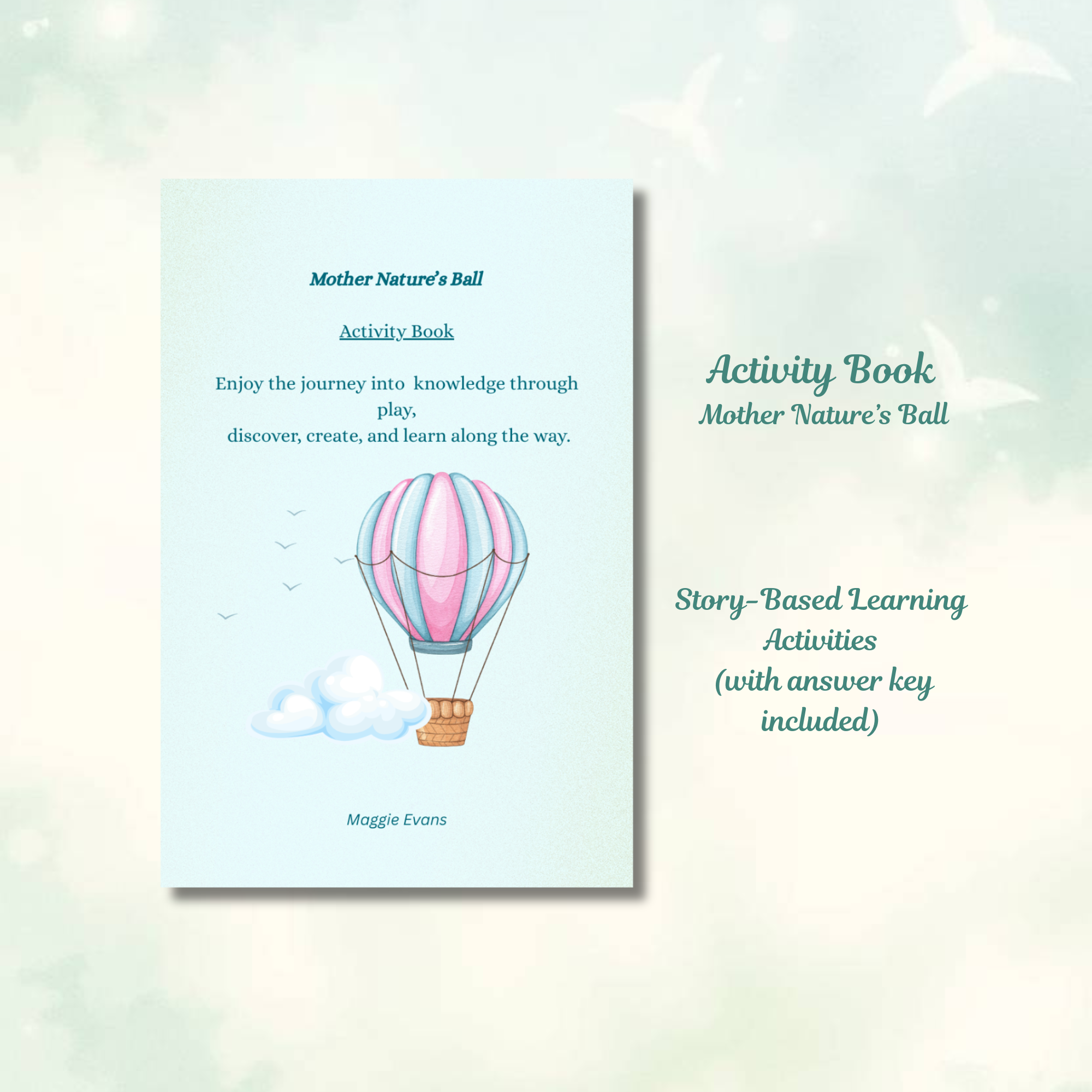 Mother Nature’s Ball – Activity Book