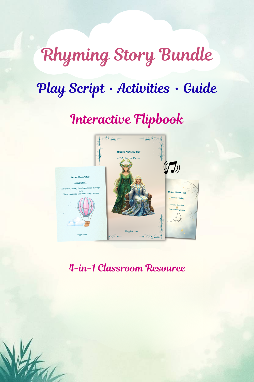 Mother Nature’s Ball – Complete Educational Bundle